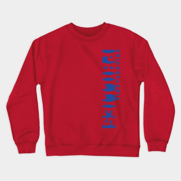 Phillies Philadelphia Crewneck Sweatshirt by Nagorniak